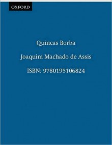 Quincas Borba - Machado de Assis