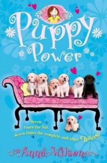 Puppy Power - Anna Wilson, Moira Munro