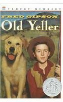 Old Yeller - Fred Gipson