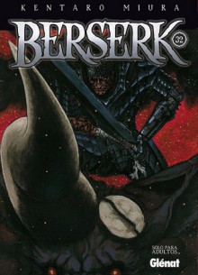 Berserk, #32 - Kentaro Miura