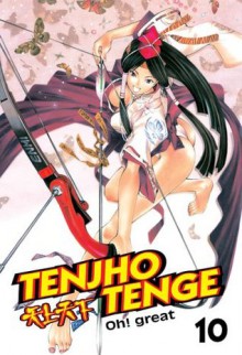 Tenjho Tenge, Volume 10 - Oh! Great, 大暮 維人