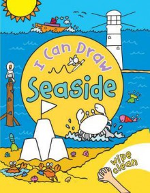 I Can Draw: Seaside - Simon Abbott