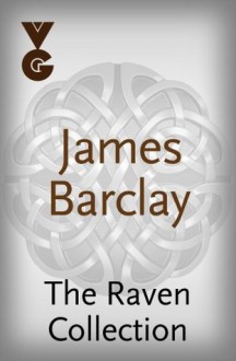 The Raven Collection - James Barclay