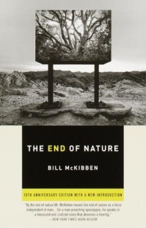 The End of Nature - Bill McKibben