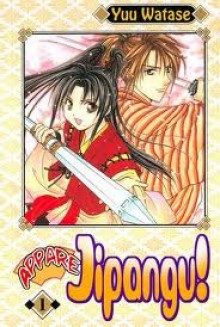 Appare Jipangu Tome 1 - Yuu Watase