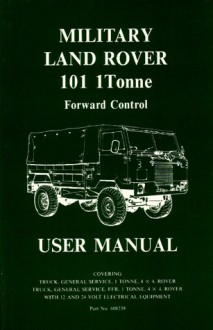 Land Rover (Mil) 101 1 Tonne F/C Mnl - Brooklands Books Ltd