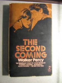 The Second Coming - Walker Percy