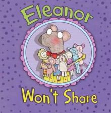 Eleanore Won't Share (Little Boost) - Julie Gassman