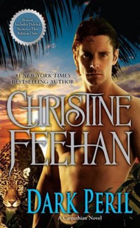 Dark Peril (Carpathians, #21) - Christine Feehan