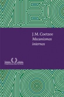 Mecanismos Internos - J.M. Coetzee, Sergio Flaksman