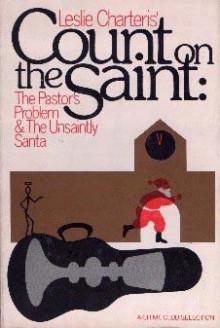 Leslie Charteris' Count on the Saint - Leslie Charteris