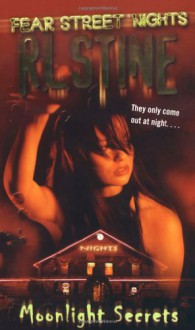 Moonlight Secrets - R.L. Stine, David Stevenson