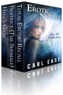 Erotic Novels Box Set Collection - Carl East