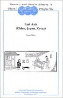 East Asia (China, Japan, Korea) - Susan Mann