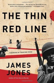 The Thin Red Line - James Jones, Francine Prose