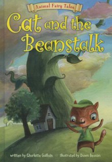 Cat and the Beanstalk - Charlotte Guillain