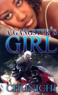 A Gangster's Girl - Chunichi Knott, Chunichi Knott