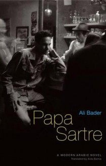 Papa Sartre - Ali Bader, علي بدر