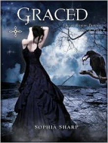 Graced (Dream Realms Trilogy, #3 Part 1) - Sophia Sharp