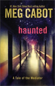 Haunted - Meg Cabot