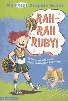 Rah-Rah Ruby! - Christianne C. Jones, Cori Doerrfeld