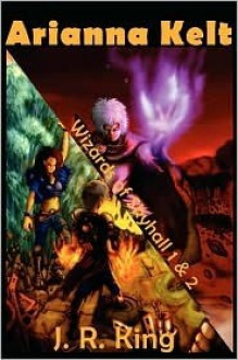 Wizards of Skyhall Omnibus - J.R. King