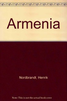 Armenia - Henrik Nordbrandt, Alexander Taylor