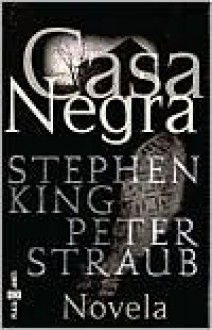 Casa Negra - Stephen King