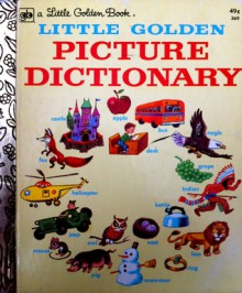 Little Golden Picture Dictionary - Nancy Fielding Hulick, Tibor Gergely