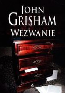 Wezwanie - John Grisham, Jan Kraśko