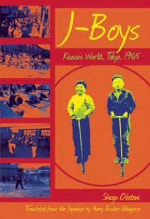 J-Boys: Kazuo's World, Tokyo, 1965 - Shogo Oketani, Avery Fischer Udagawa