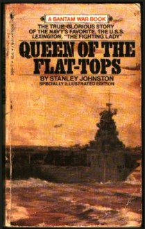 Queen of the Flat-Tops - Stanley Johnston