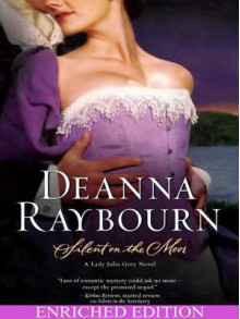 Silent on the Moor - Deanna Raybourn