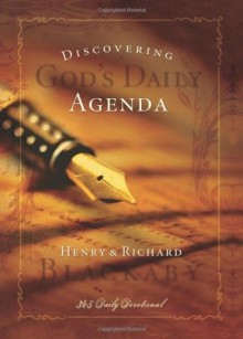 Discovering God's Daily Agenda - Henry T. Blackaby, Richard Blackaby