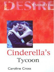 Cinderellas Tycoon - Caroline Cross