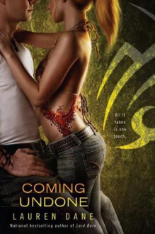 Coming Undone - Lauren Dane