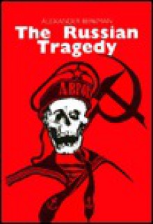 The Russian Tragedy - Alexander Berkman