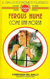 Come una morsa - Fergus Hume