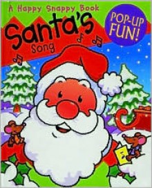 Happy Snappy Santa's Song - Derek Matthews