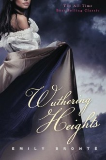 Wuthering Heights - Emily Brontë