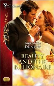 Beauty and the Billionaire (Mills & Boon Modern) - Barbara Dunlop