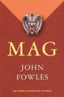 Mag - John Fowles