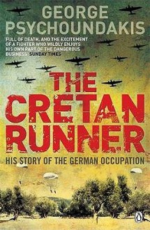 The Cretan Runner (Penguin World War II Collection) - George Psychoundakis, Giorgos Psychountakes