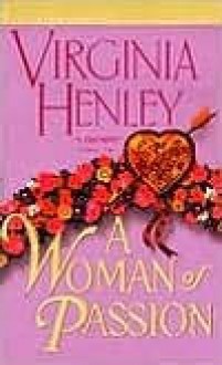 A Woman of Passion - Virginia Henley