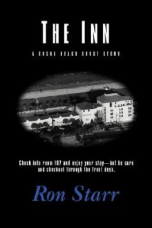 The Inn: A Cocoa Beach Ghost Story - Ron Starr