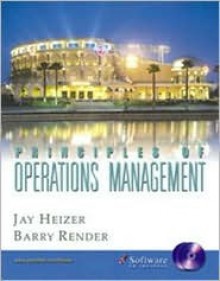 Principles of Operations Management and Student CD-ROM (5th Edition) - Jay H. Heizer, Barry Render