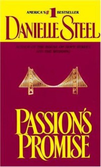 Passion's Promise - Danielle Steel