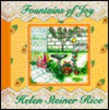 Fountains of Joy - Helen Steiner Rice