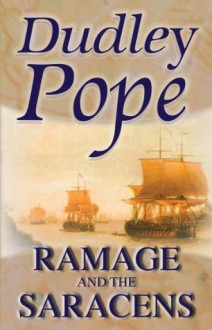 Ramage & The Saracens - Dudley Pope