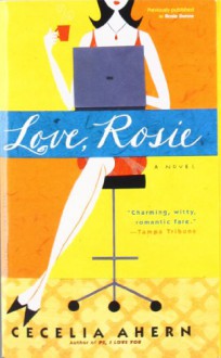 Love, Rosie - Cecelia Ahern